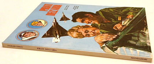 FV- PIRATI DELL'ARIA - CHARLIER UDERZO - MONDADORI - 1a ED. 1971 - C - H25