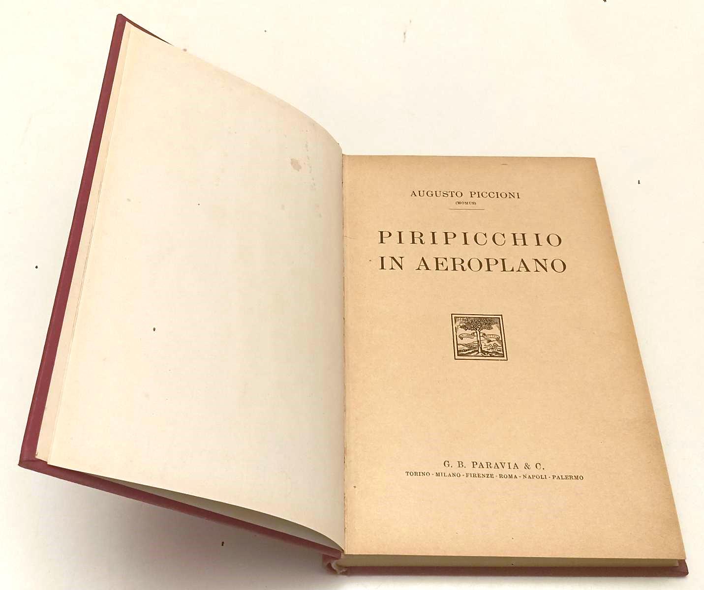 LB- PIRIPICCHIO IN AEROPLANO NOVELLINE TOSCANE- PICCIONI- PARAVIA- 1931-C-XFS152