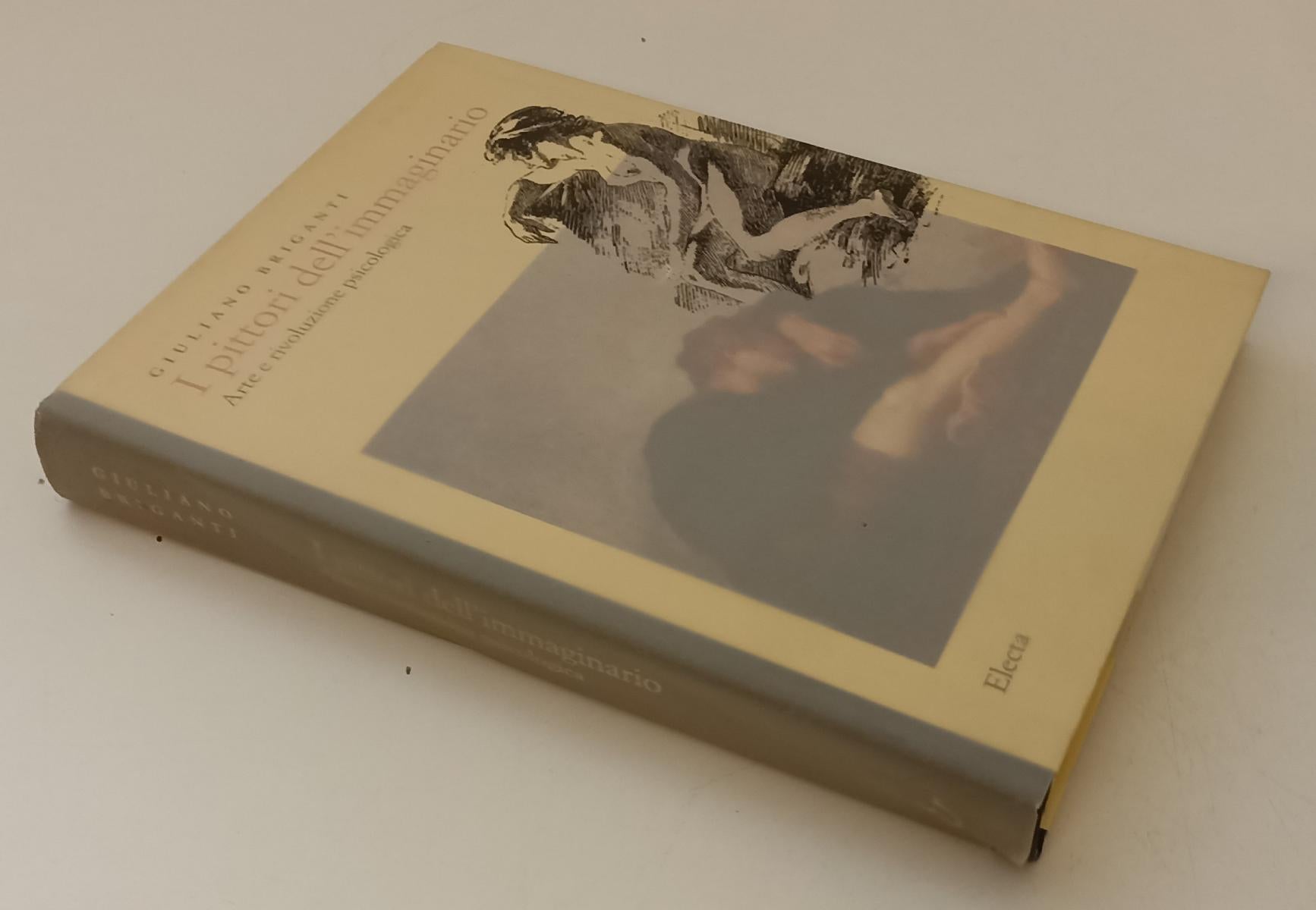 LT- I PITTORI DELL'IMMAGINARIO - GIULIANO BRIGANTI - ELECTA --- 1996 - BS- YFS78