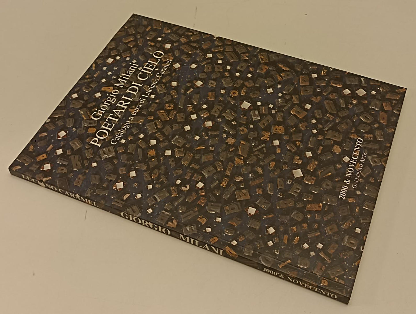 LT- GIORGIO MILANI POETARI DI CIELO- LUCIANO CARAMEL- 2000 & NOVECENTO- B-XFS183