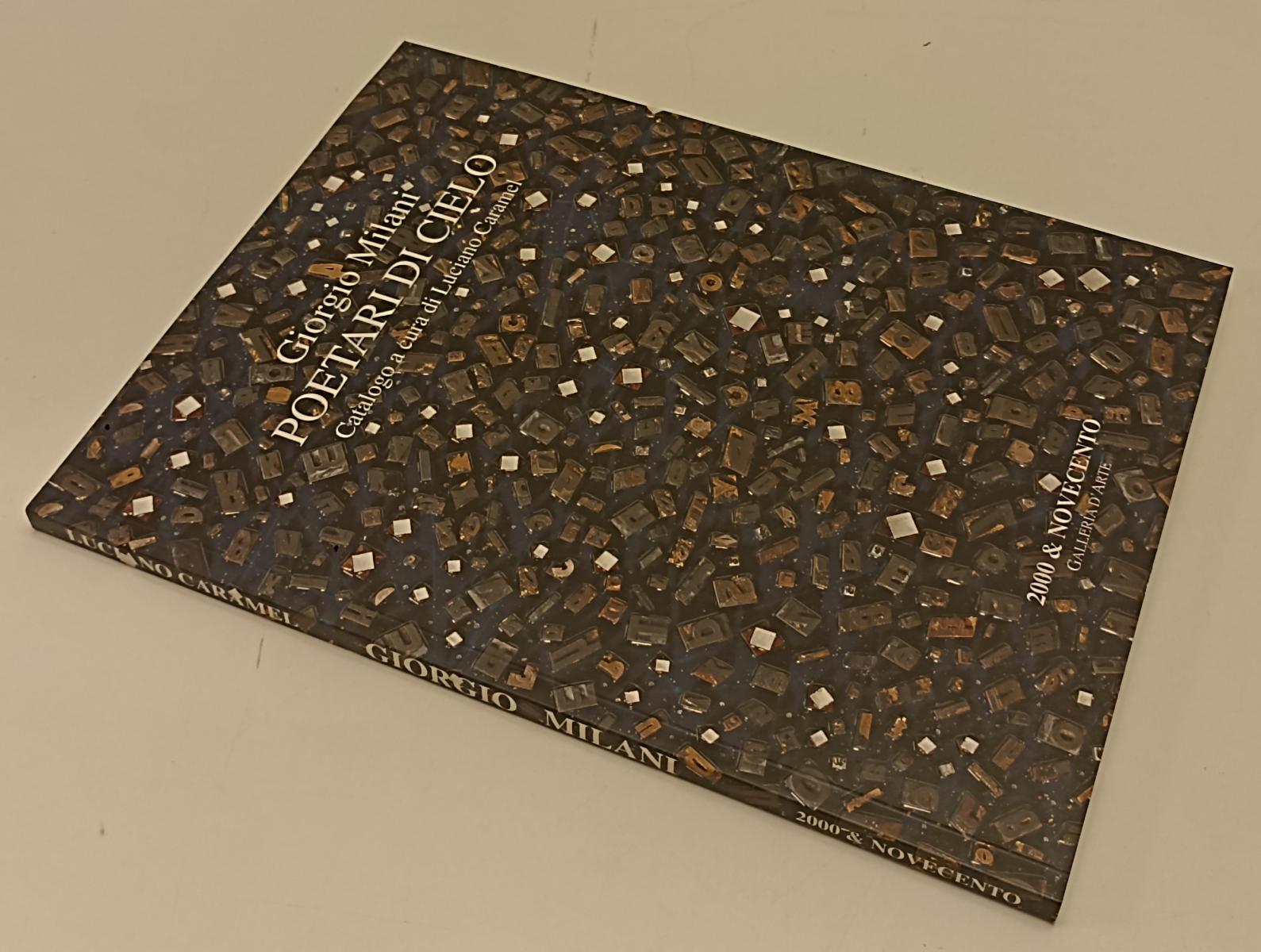 LT- GIORGIO MILANI POETARI DI CIELO- LUCIANO CARAMEL- 2000 & NOVECENTO- B-XFS183