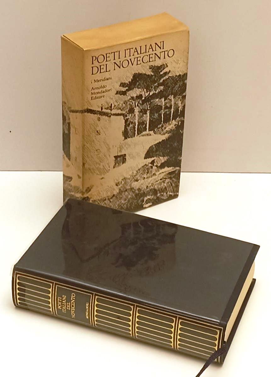LN- POETI ITALIANI DEL NOVECENTO-- MONDADORI- I MERIDIANI- 1a ED.- 1978- CS- XFS