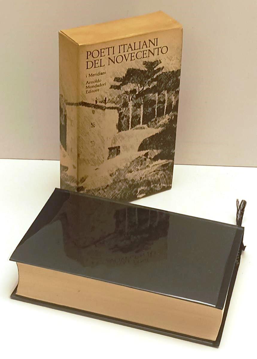 LN- POETI ITALIANI DEL NOVECENTO-- MONDADORI- I MERIDIANI- 1a ED.- 1978- CS- XFS