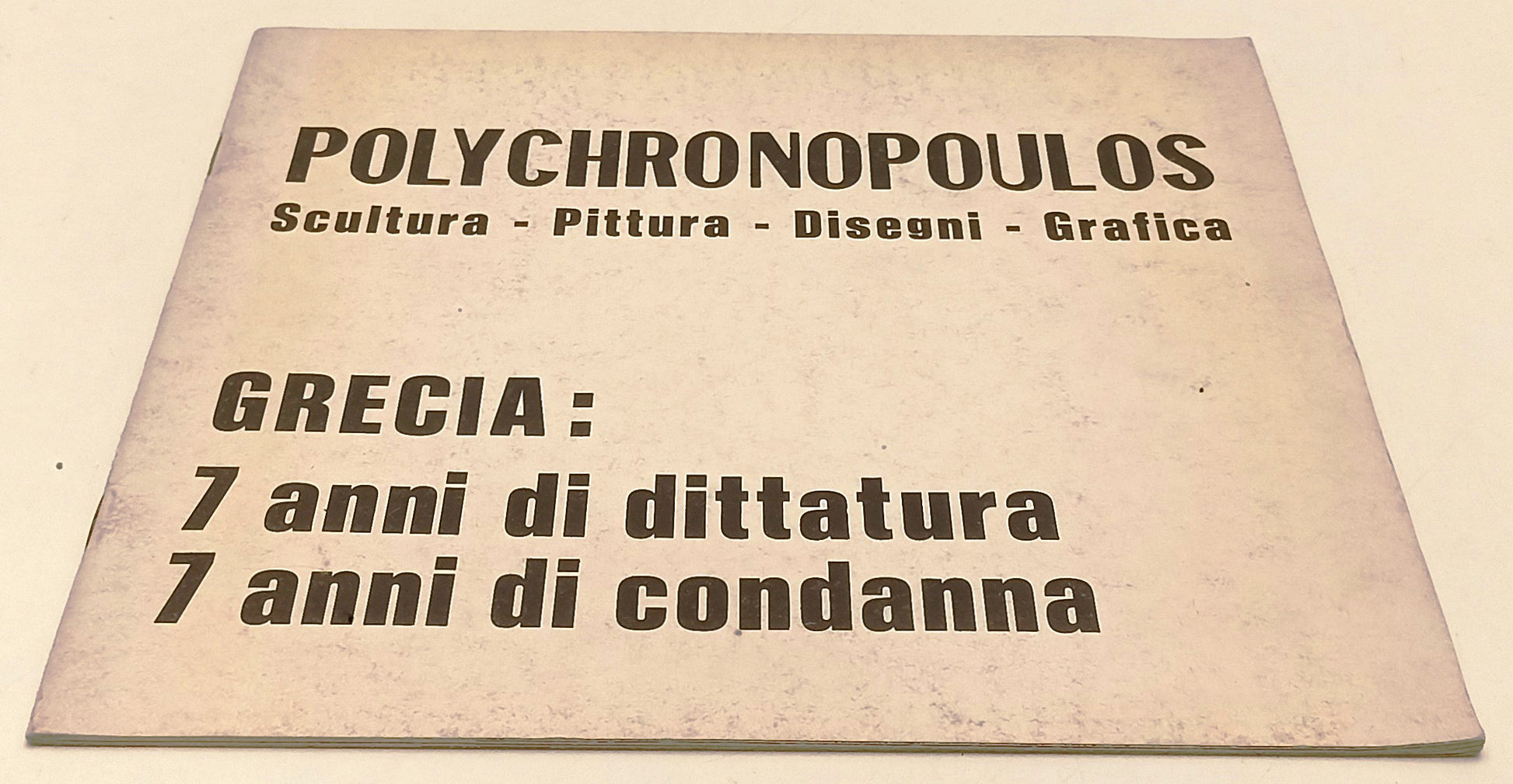 LT- CATALOGO MOSTRA POLYCHRONOPOULOS SCULTURA PITTURA DISEGNI GRAFICA - RVSa571