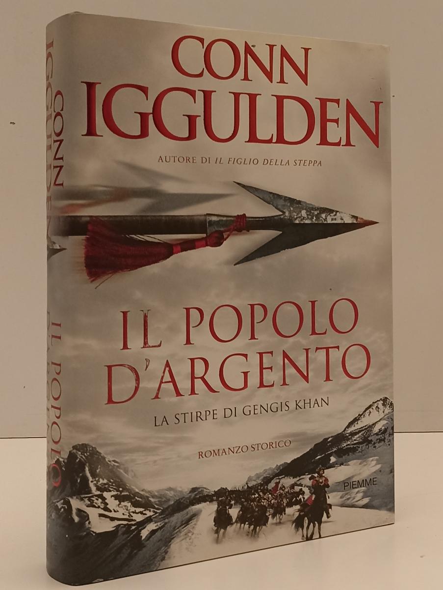 LN- IL POPOLO D'ARGENTO STIRPE GENGIS KHAN- IGGULDEN- PIEMME--- 2009- CS- YFS195