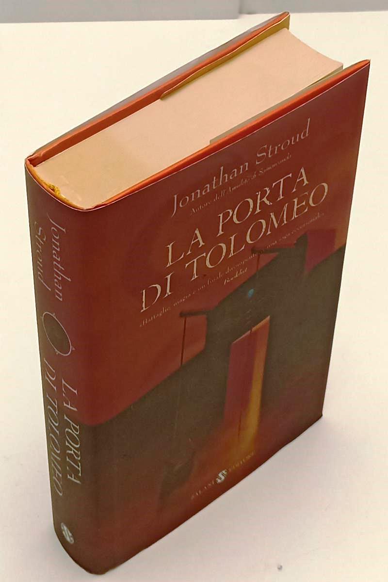 LN- LA PORTA DI TOLOMEO - JONATHAN STROUD - SALANI -- 1a ED. - 2006 - CS- XFS137