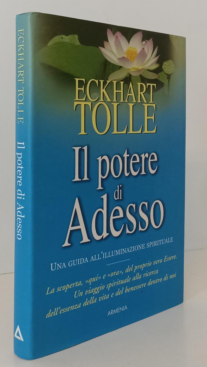 LZ- IL POTERE DI ADESSO - ECKHART TOLLE- ARMENIA--- 2004- CS- YFS175