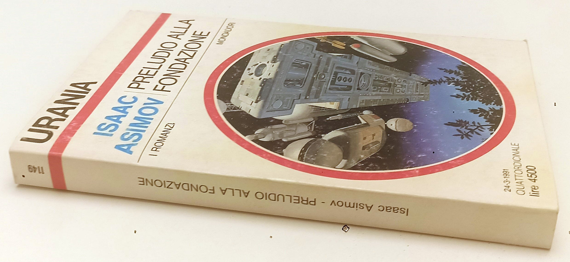 LF- URANIA 1149 PRELUDIO A FONDAZIONE - ISAAC ASIMOV - MONDADORI--- 1991- B- XFS