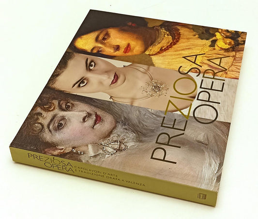 LT- PREZIOSA OPERA CAPOLAVORI D'ARTE E TRADIZIONE ORAFA VALENZA- 2015- B- XFS184