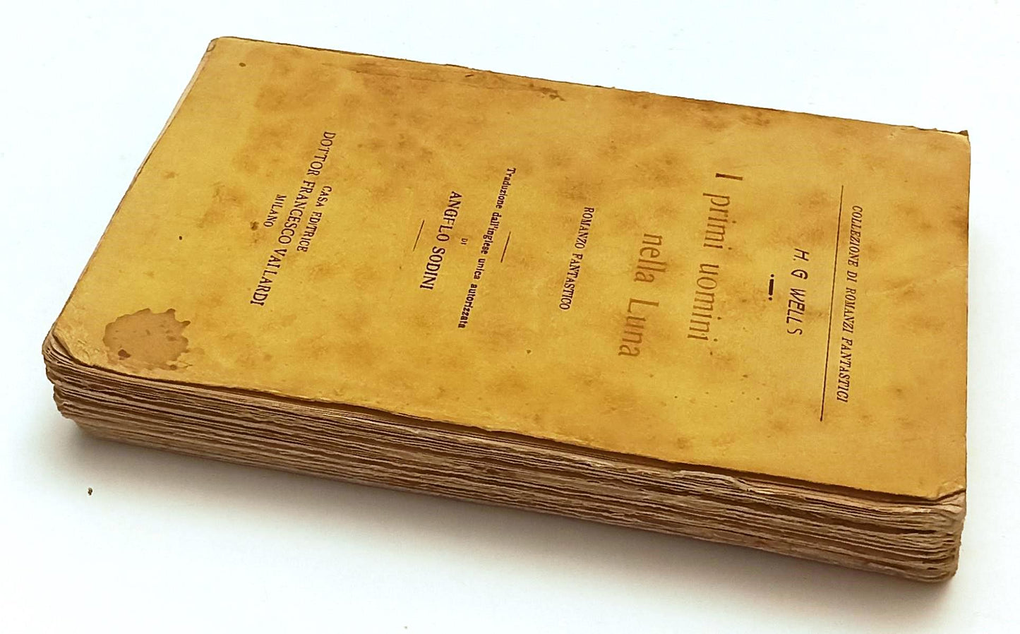 LN- I PRIMI UOMINI NELLA LUNA ROMANZO FANTASTICO - H.G. WELLS- VALLARDI- B- XFS5