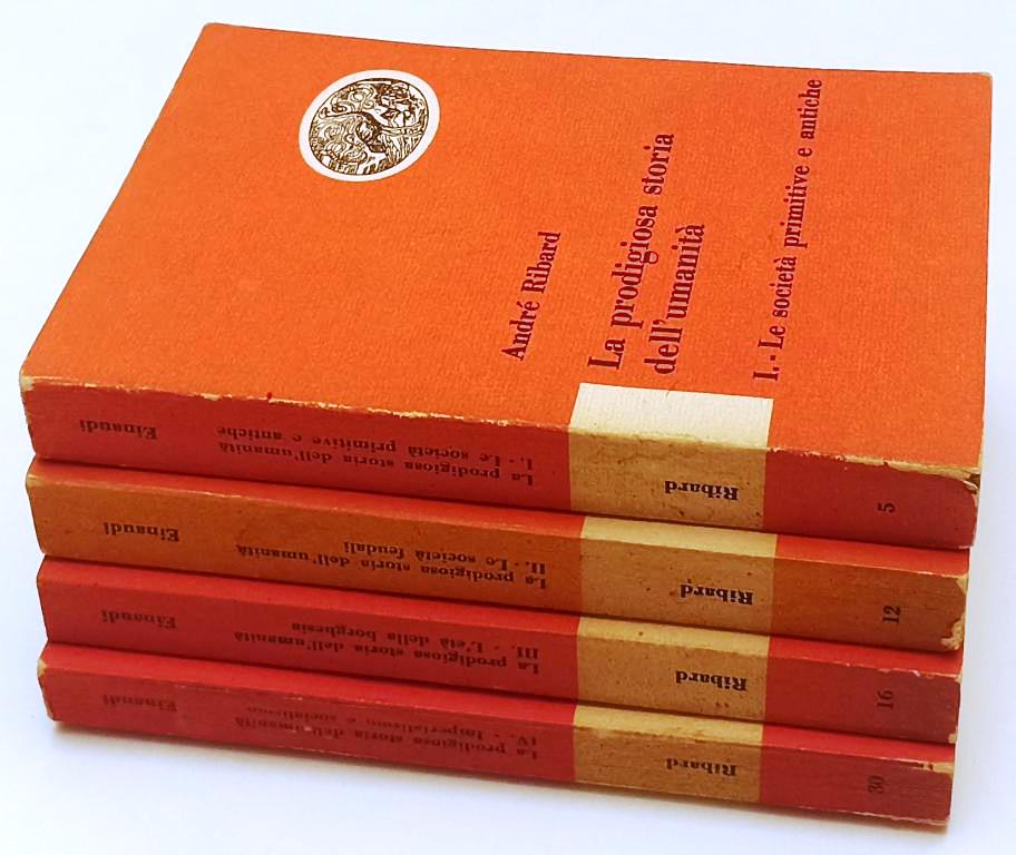 LZ- LA PRODIGIOSA STORIA DELL'UMANITA' 1/4 - ANDRE' RIBARD - EINAUDI ---- B- XFS