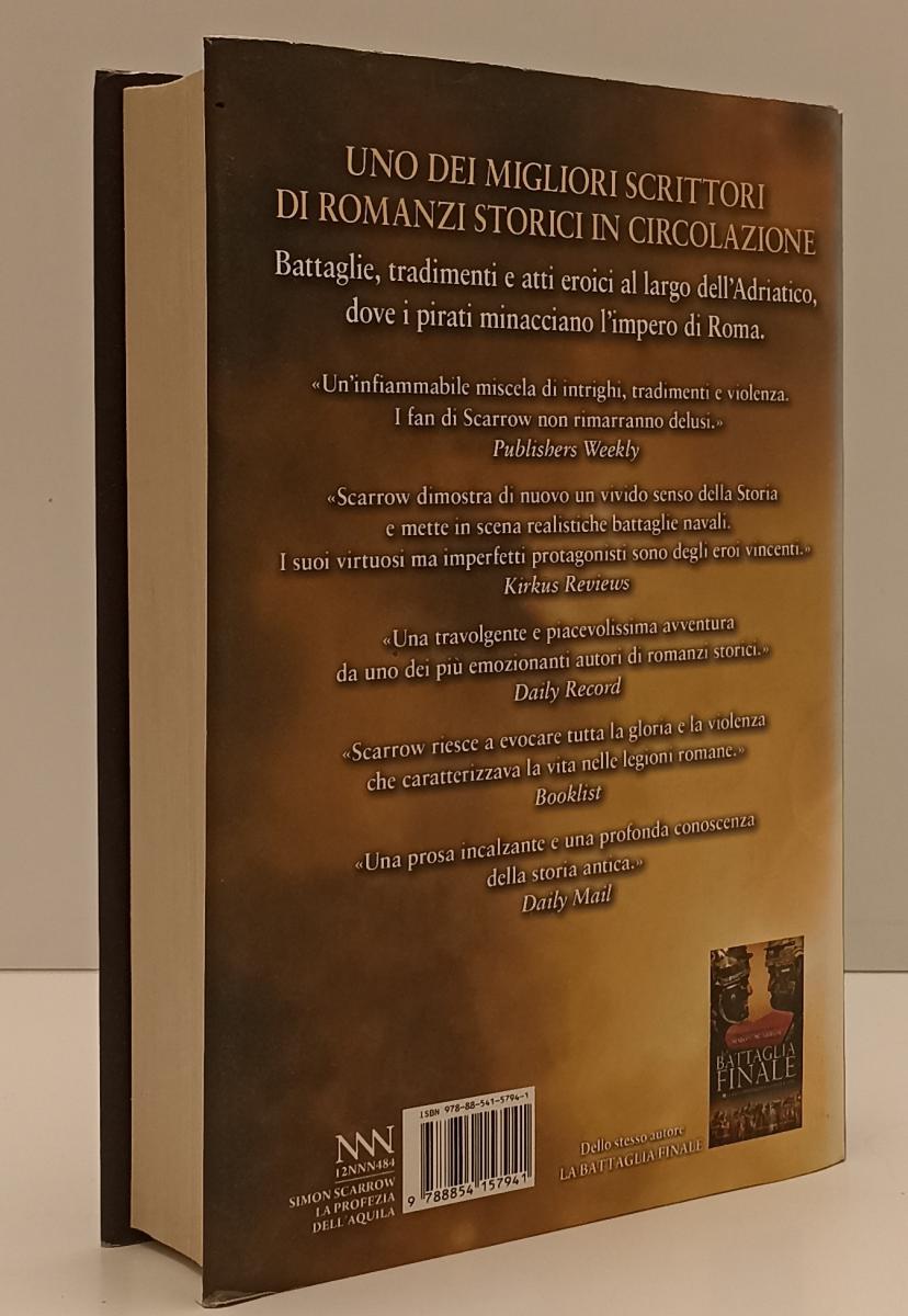 LN-LA PROFEZIA DELL'AQUILA - SIMON SCARROW- NEWTON COMPTON--- 2013- CS- YFS192