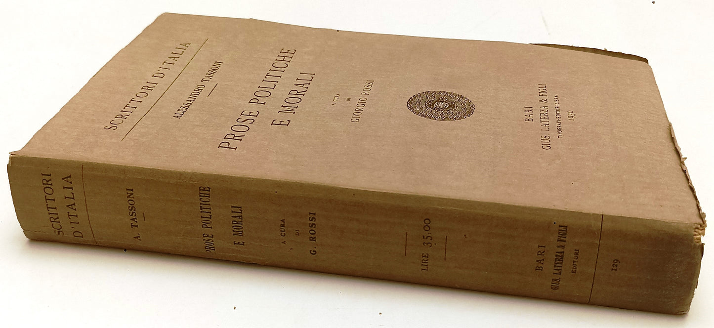 PROSE POLITICHE E MORALI - TASSONI - LATERZA - SCRITTORI -- 1930- B- XFS208