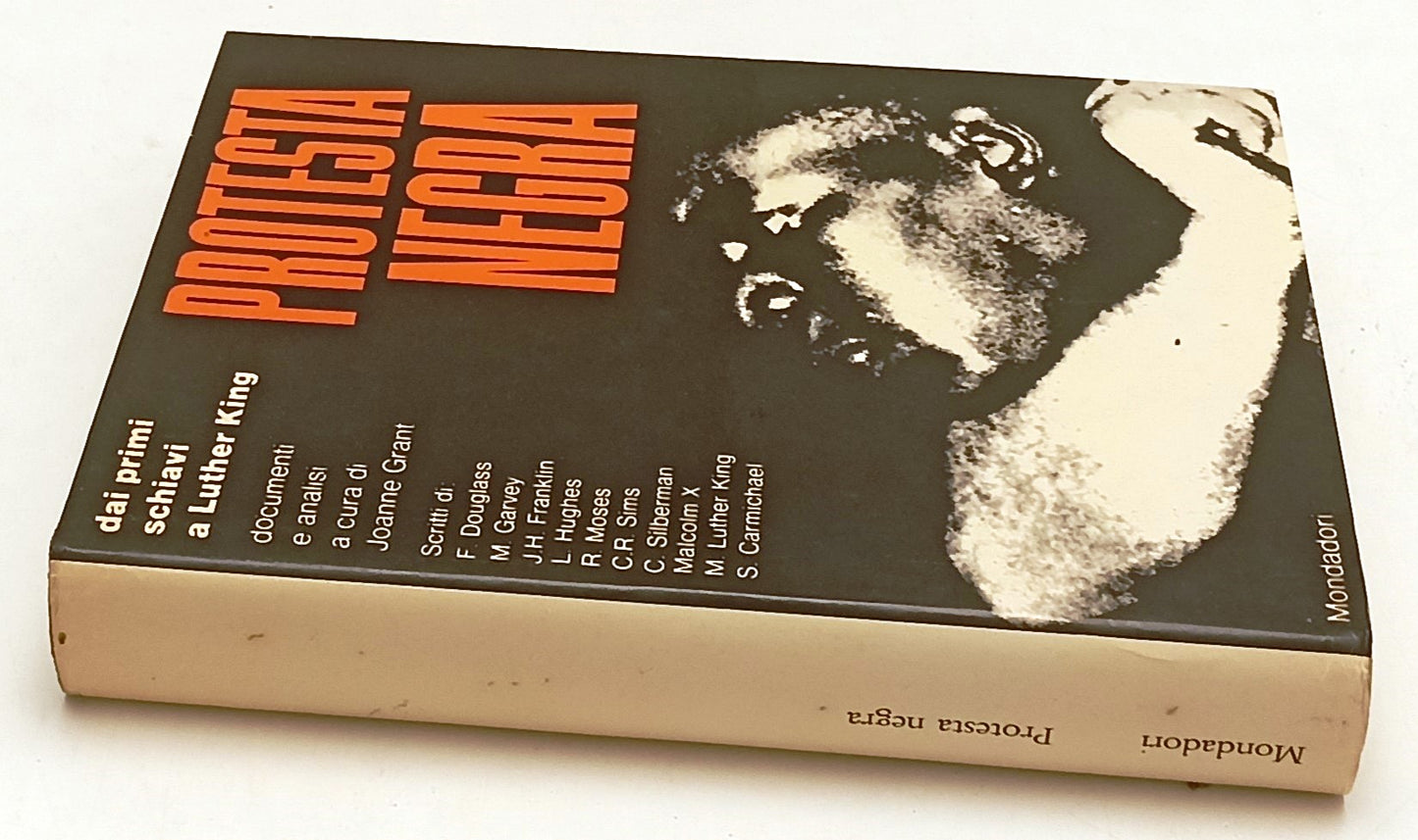 LS- PROTESTA NEGRA SCHIAVI LUTHER KING -- MONDADORI -- 1a ED.- 1968- CS- ZFS151