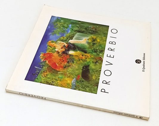 LT- LUCIANO PROVERBIO OPERE DAL 1967 AL 1987 -- IL QUADRANTE--- 1988- B- XFS188