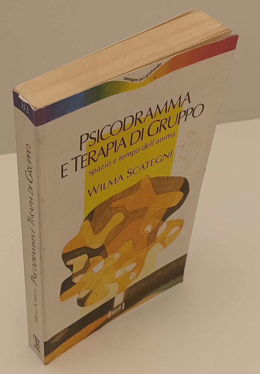 LZ- PSICODRAMMA E TERAPIA DI GRUPPO - WILMA SCATEGNI - RED --- 1996 - B - XFS179