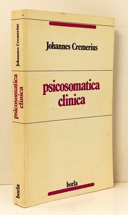 LZ- PSICOSOMATICA CLINICA - JOHANNES CREMERIUS - BORLA--- 1981- B- YFS152