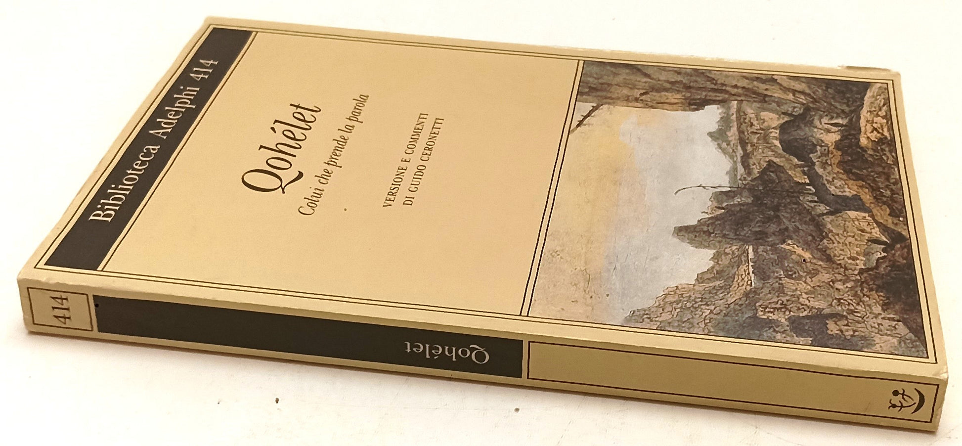 LN- COLUI CHE PRENDE LA PAROLA - QOHELET - ADELPHI- BIBLIOTECA-- 2021- B- XFS
