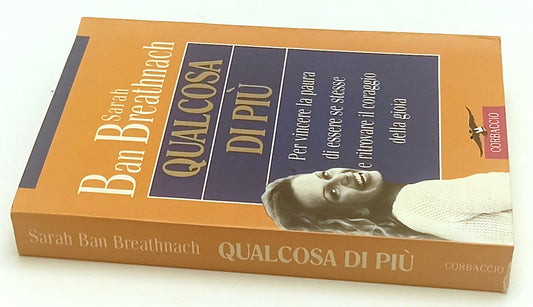 LZ- QUALCOSA DI PIU' - SARAH BAN BREATHNACH - CORBACCIO --- 2000- B- ZFS9