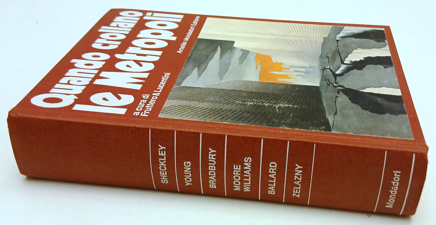 LF- QUANDO CROLLANO LE METROPOLI-- MONDADORI- OMNIBUS FANTASCIENZA-- 1977- C-XFS