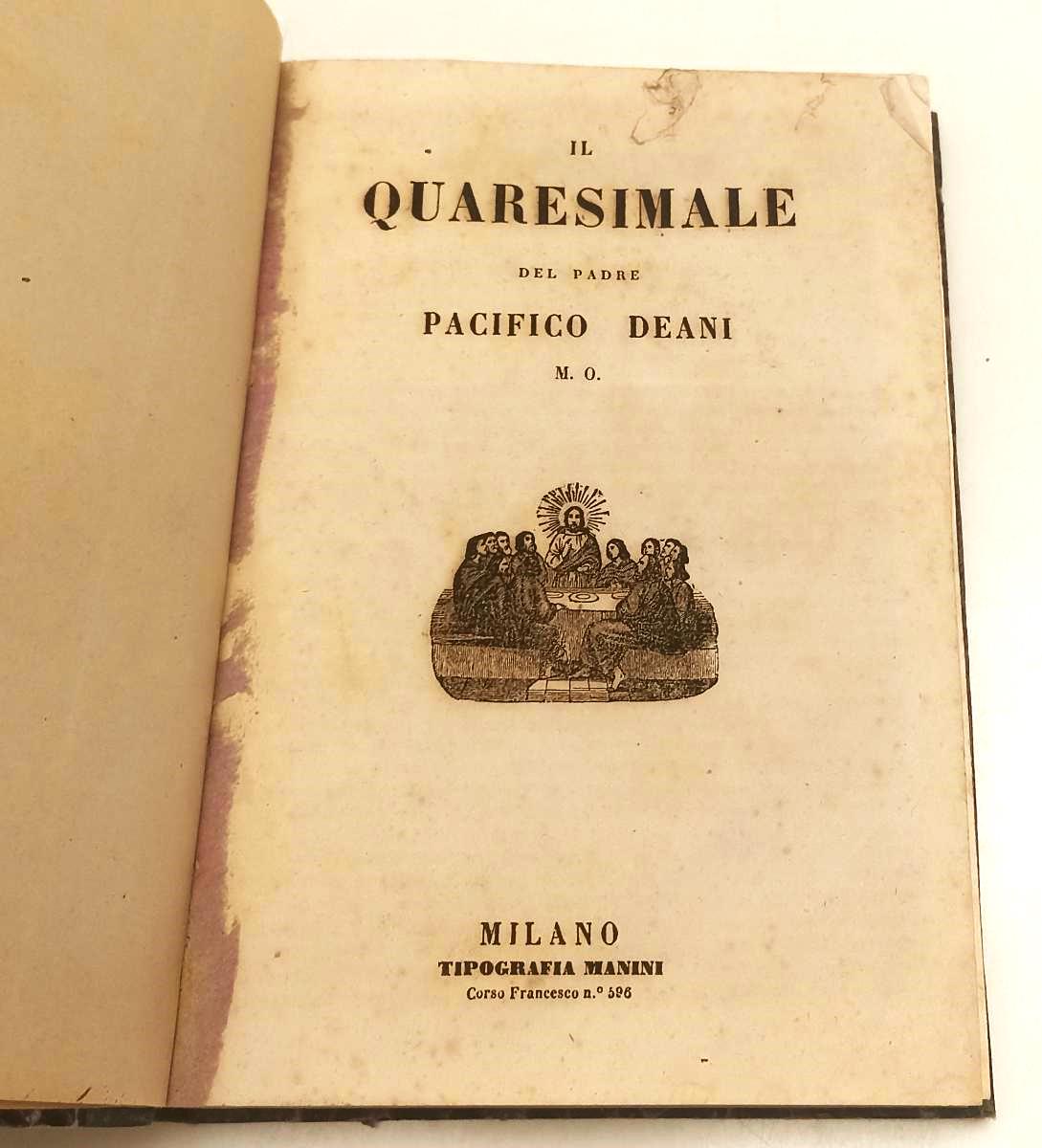 LH- IL QUARESIMALE - PACIFICO DEANI - TIPOGRAFIA MANINI ---- C- XFS152