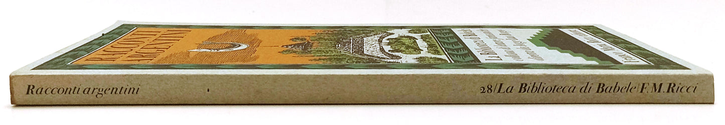LN- RACCONTI ARGENTINI -- FRANCO MARIA RICCI - BIBLIOTECA BABELE -- 1981- B- XFS