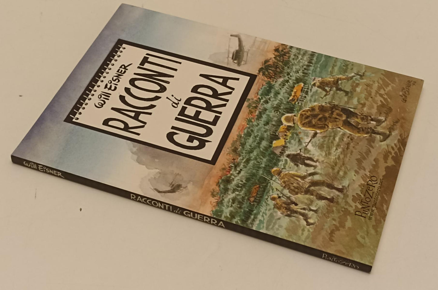 FV- RACCONTI DI GUERRA - WILL EISNER - PUNTOZERO - 2000 - B- C24