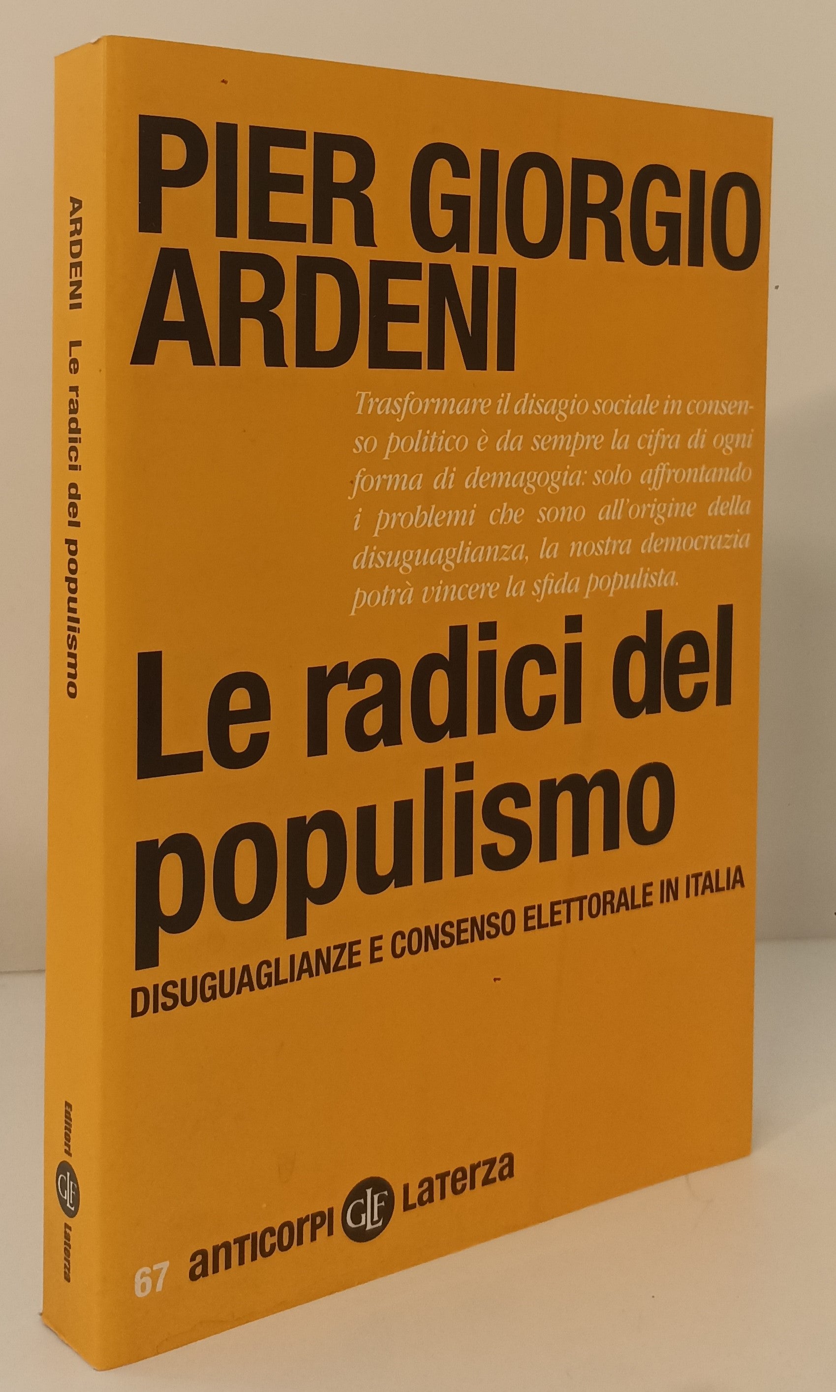 LS- LE RADICI DEL POPULISMO - ARDENI - LATERZA - ANTICORPI -- 2020 - B - YPL20