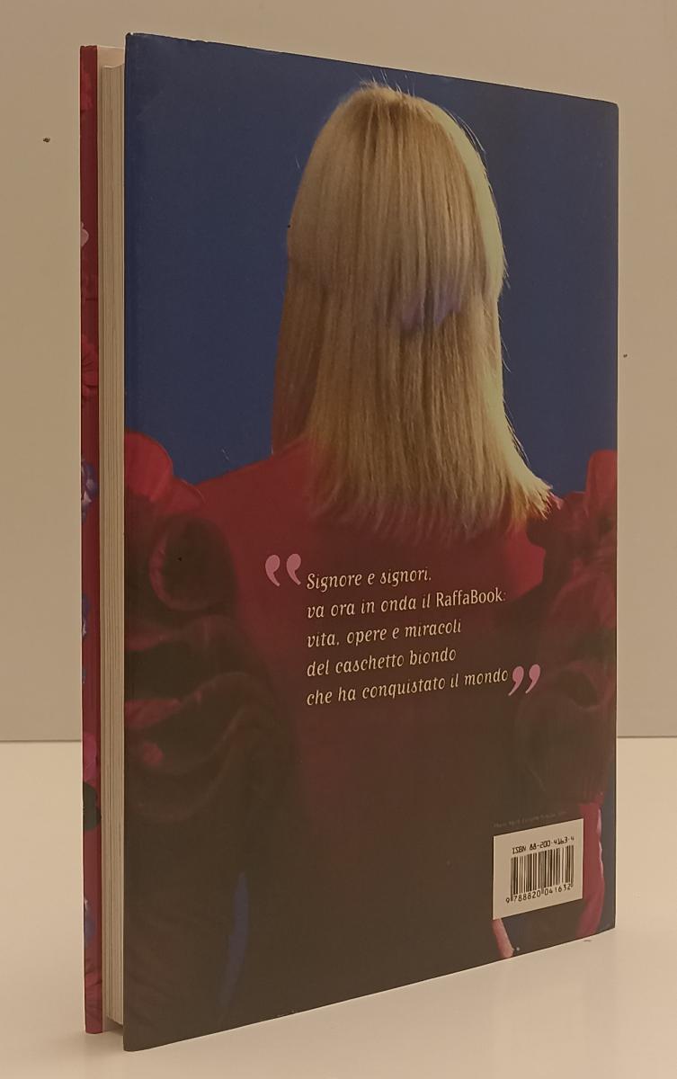 LS- RAFFA BOOK RAFFAELLA CARRA'- FABIO CANINO- SPERLING KUPFER- 2007- CS- XFS137