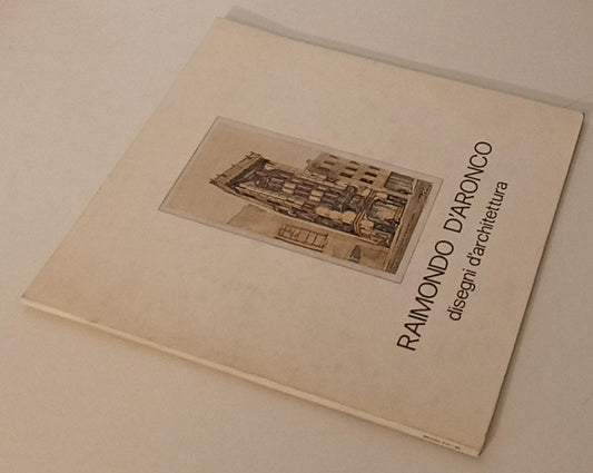 LT- RAIMONDO D'ARONCO DISEGNI D'ARCHITETTURA CATALOGO-- DE LUCA- 1980- B- XFS171