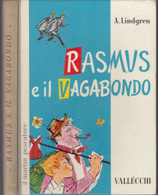 LB- RASMUS IL VAGABONDO - LINDGREN - VALLECCHI - MARTIN PESCATORE-- 1958- C- RGZ