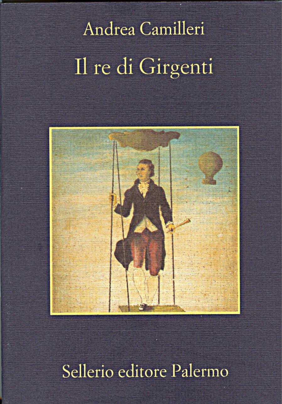 Il re di Girgenti - Andrea Camilleri - Sellerio La memoria - XFS