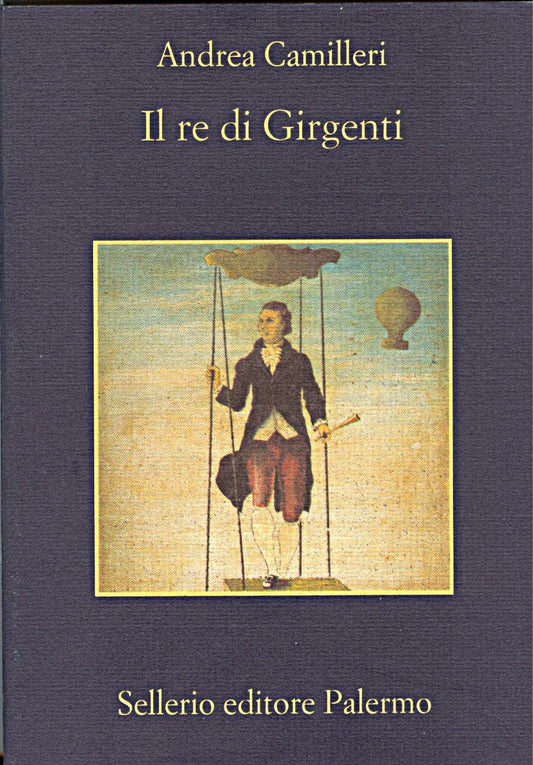 Il re di Girgenti - Andrea Camilleri - Sellerio La memoria - XFS