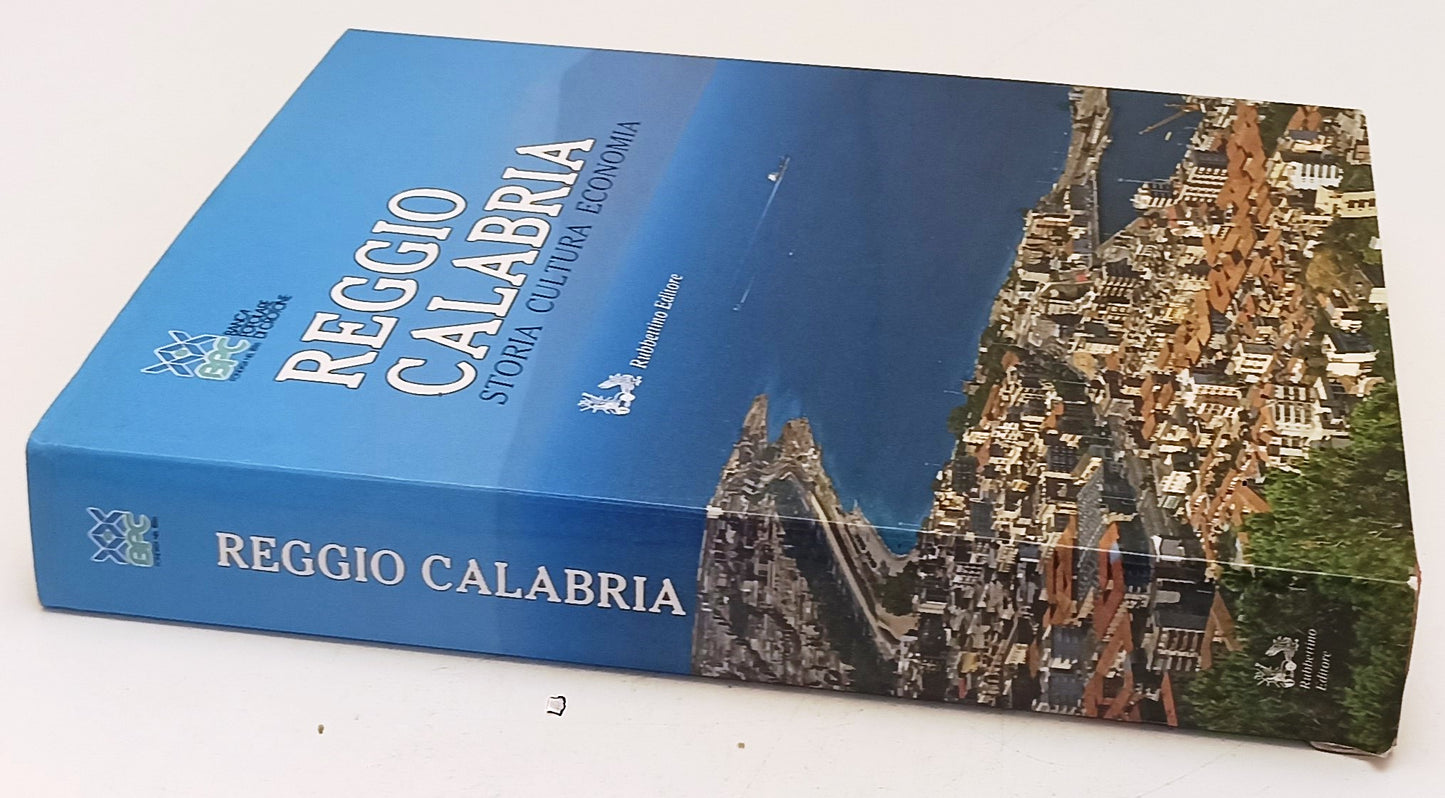 LT- REGGIO CALABRIA STORIA CULTURA ECONOMIA- MAZZA- RUBBETTINO- 1993- CS- YFS639