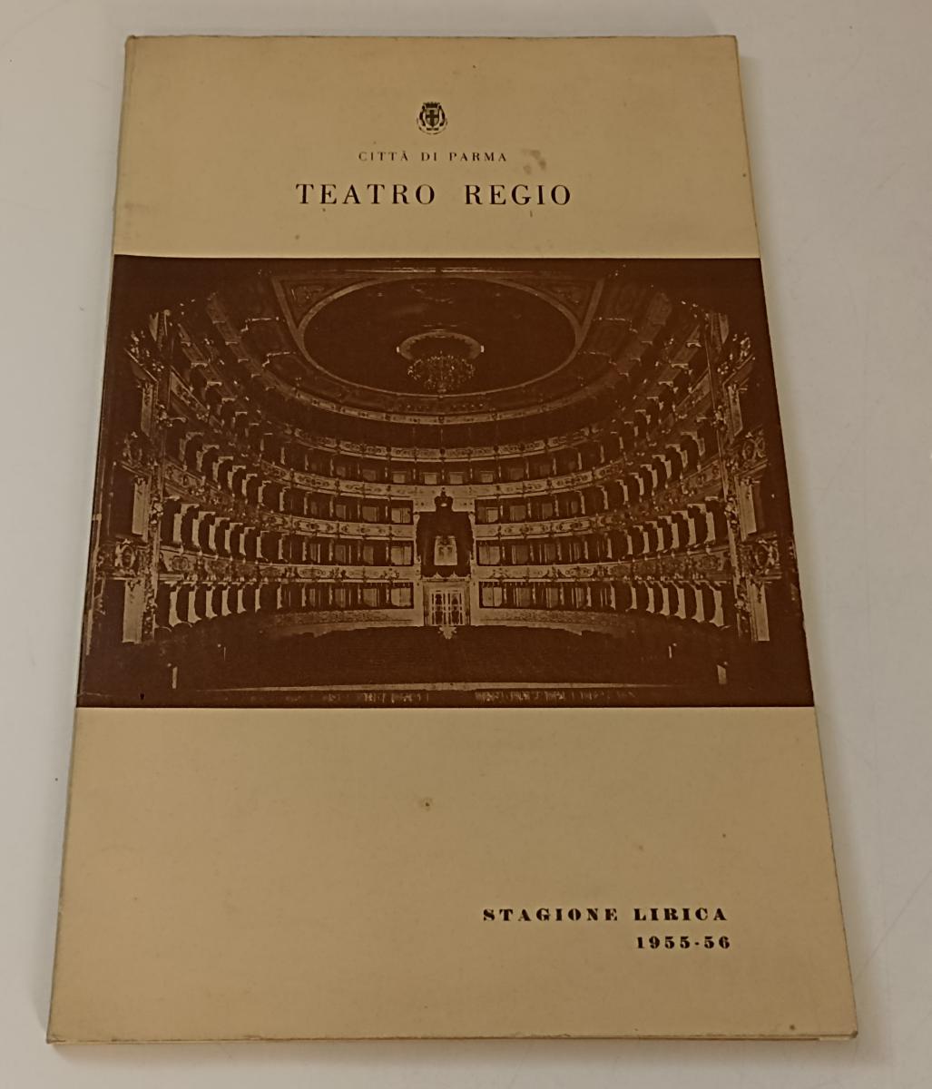 LR- CITTA' DI PARMA TEATRO REGIO STAGIONE LIRICA 1955/56 - RVSa126