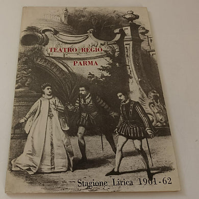 LR- CITTA' DI PARMA TEATRO REGIO STAGIONE LIRICA 1961/62 - RVSa125