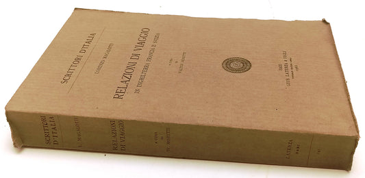 RELAZIONI DI VIAGGIO - MALAGOTTI - LATERZA - SCRITTORI -- 1968- B- XFS124