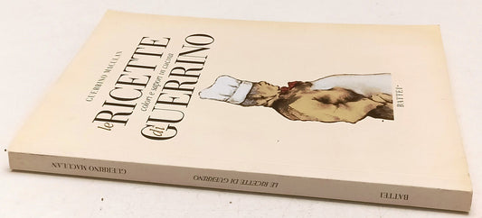 LK- LE RICETTE DI GUERRINO - GUERRINO MACULAN - BATTEI--- 2004 - B - WPR