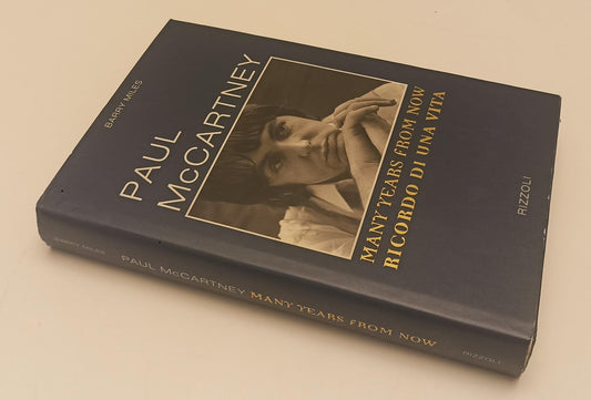 LS- PAUL McCARTNEY MANY YEARS FROM NOW- BARRY MILES- RIZZOLI--- 1997- CS- XFS136
