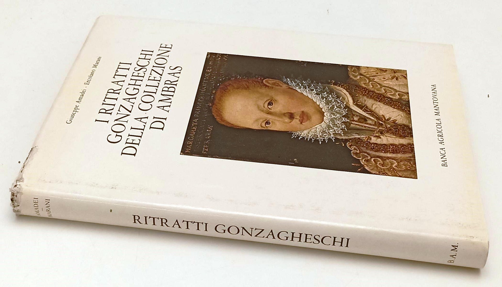 LT- I RITRATTI GONZAGHESCHI DELLA COLLEZIONE DI AMBRAS- AMADEI- 1984- CS- YFS623
