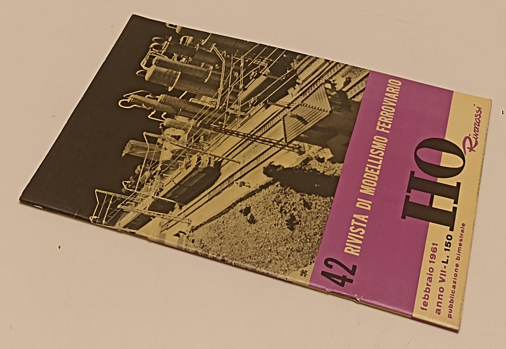 LR- RIVISTA MODELLISMO FERROVIARIO HO RIVAROSSI N.42 FEBBRAIO 1961 - RVSa269