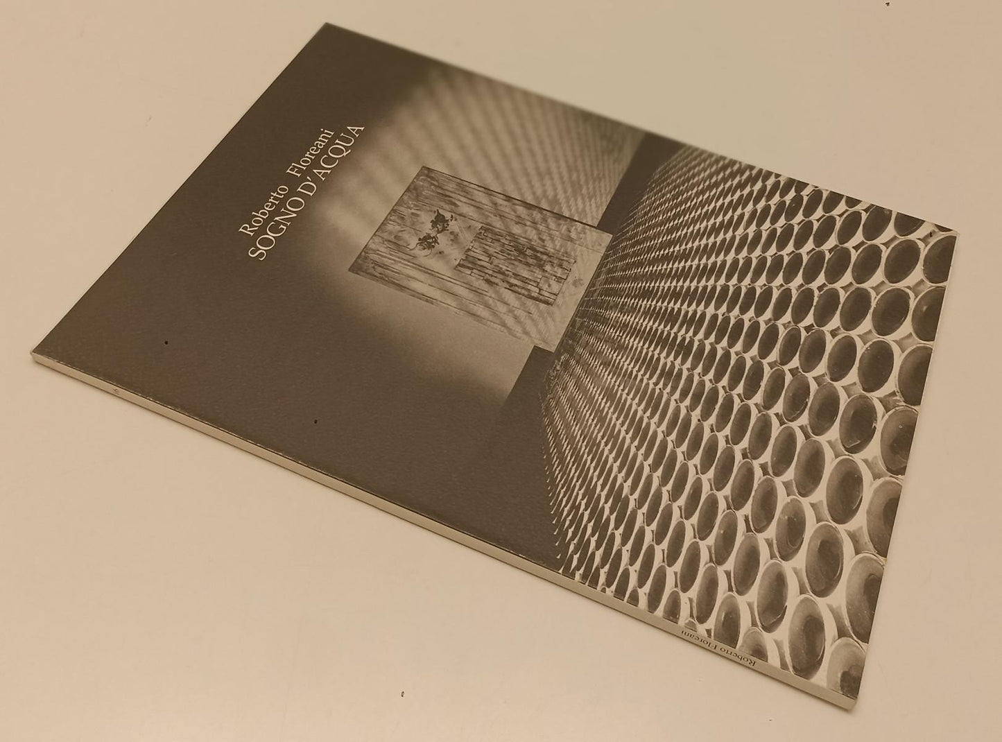 LT- ROBERTO FLOREANI SOGNO D'ACQUA CATALOGO-- SIGMA ARTE--- 1992- B- XFS181
