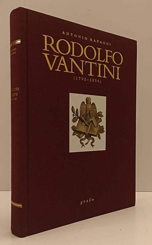 LT- RODOLFO VANTINI 1792/1856 - ANTONIO RAPACCI - GRAFO --- 2011 - C - YFS218
