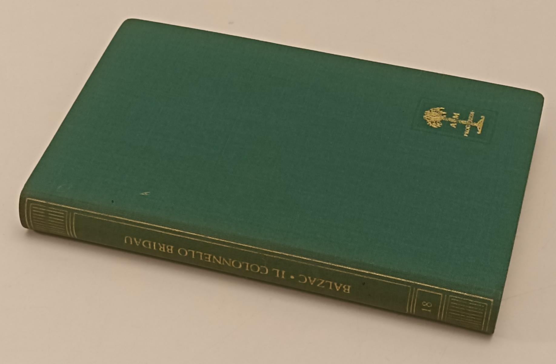 LN2- BIBLIOTECA ROMANTICA 18 COLONNELLO BRIDAU - BALZAC - MONDADORI - C - JXS188