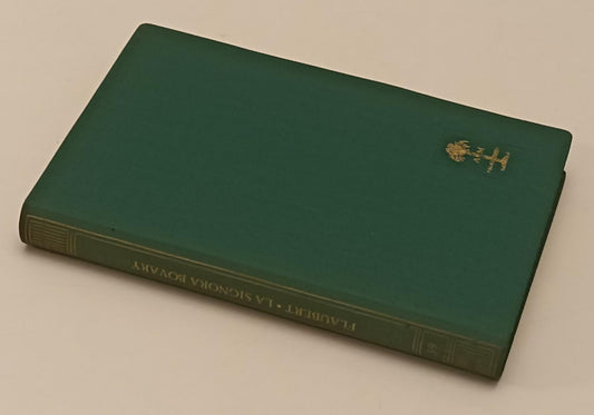 LN2- BIBLIOTECA ROMANTICA 39 LA SIGNORA BOVARY - FLAUBERT - MONDADORI- C- JXS188