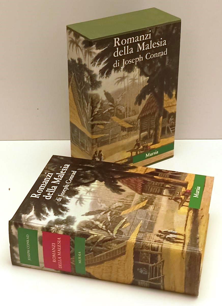 LN- ROMANZI DELLA MALESIA - JOSEPH CONRAD - MURSIA -- 1a ED. - 1986 - C - XFS