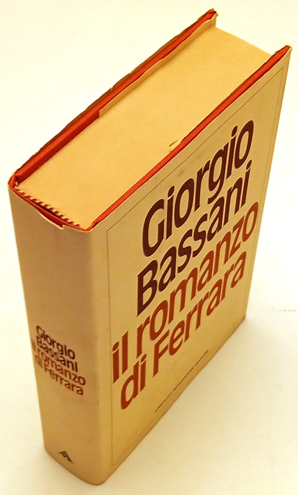 LN- IL ROMANZO DI FERRARA- GIORGIO BASSANI- MONDADORI-- 1A ED.- 1980- CS- ZFS12