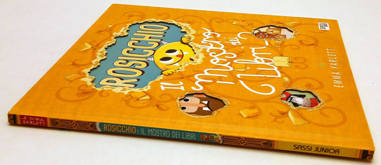 LB- ROSICCHIO IL MOSTRO DEI LIBRI - EMMA YARLETT- SASSI- JUNIOR- 2016- C- YFS931