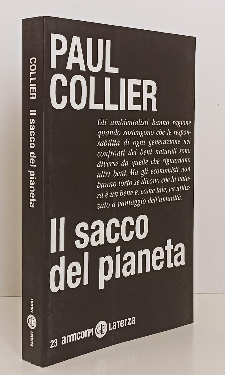 LS- IL SACCO DEL PIANETA - PAUL COLLIER - LATERZA - ANTICORPI 23 -- 2012- B- XFS