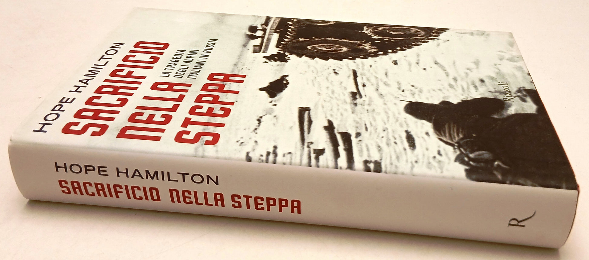 LN- SACRIFICIO NELLA STEPPA TRAGEDIA ALPIN- HOPE HAMILTON- RIZZOLI---- CS- ZFS48